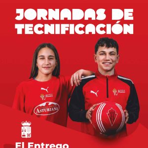 El Entrego – Jornadas de tecnificación
